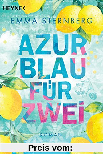 Azurblau für zwei: Roman
